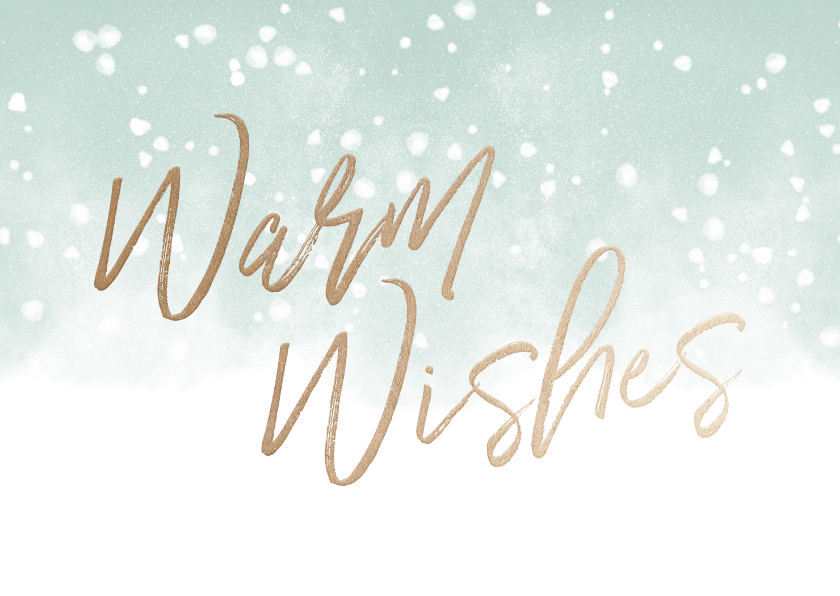 Kerstkaarten - Kerstkaart Warm Wishes met waterverf en sneeuw