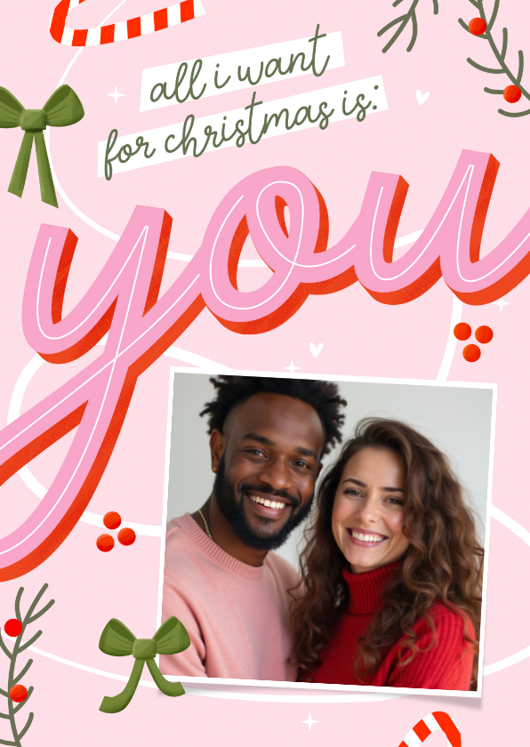 Kerstkaartje all i want for christmas is you met foto - Kerstkaarten Kerstkaarten - Kerstkaartje all i want for christmas is you met foto
