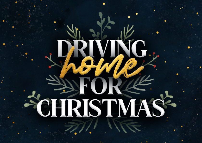 Kerstkaarten - Kerstkaartje 'driving home for christmas' met takjes