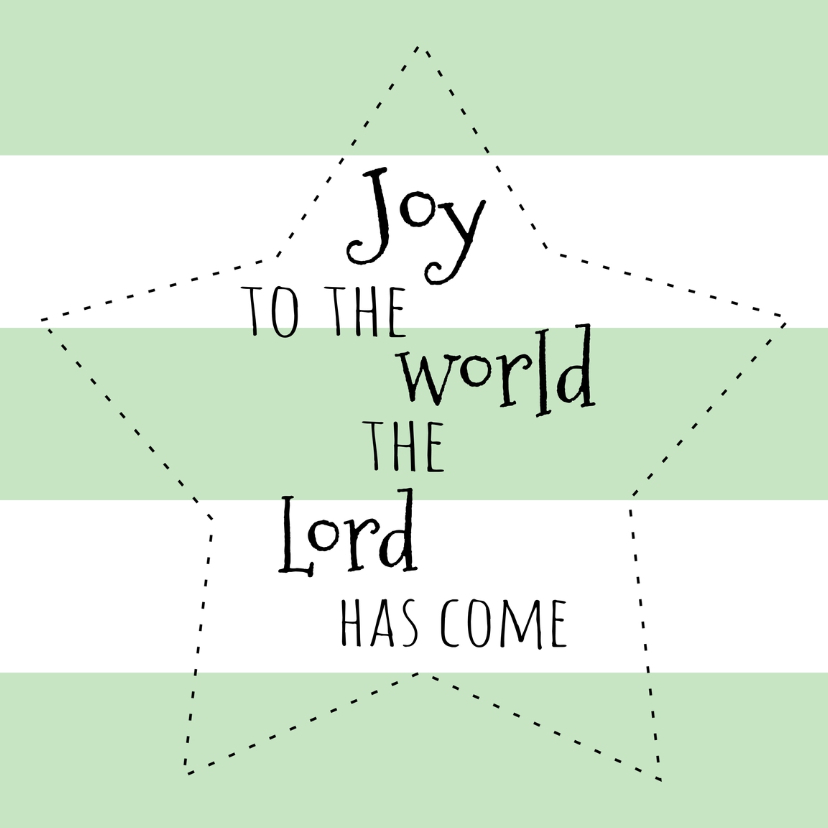 Kerstkaartje Joy to the world-WW - Kerstkaarten Kerstkaarten - Kerstkaartje Joy to the world-WW
