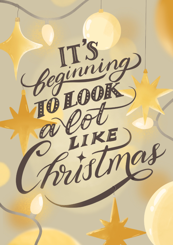 Typografische kerstkaart it's beginning to look a lot like.. - Kerstkaarten Kerstkaarten - Typografische kerstkaart it's beginning to look a lot like..