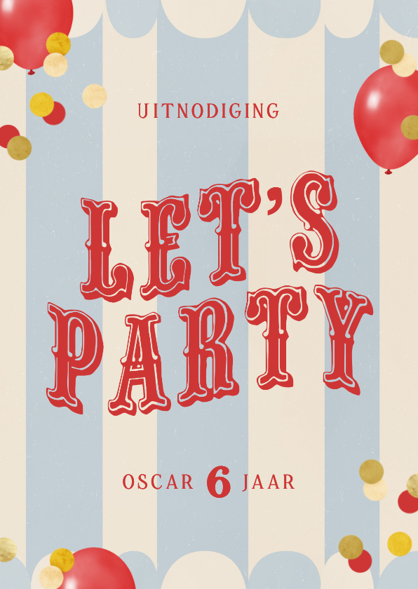 Kinderfeestje let's party ballonnen confetti circus - Kinderfeestjes Kinderfeestjes - Kinderfeestje let's party ballonnen confetti circus
