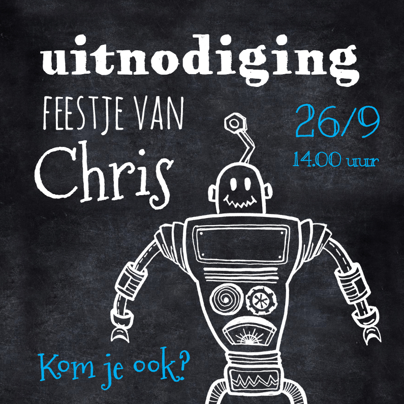 Uitnodiging kinderfeest robot - Kinderfeestjes Kinderfeestjes - Uitnodiging kinderfeest robot
