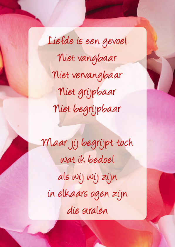 Gedichtenkaart liefde Rozenblaadjes - Liefde kaarten Liefde kaarten - Gedichtenkaart liefde Rozenblaadjes