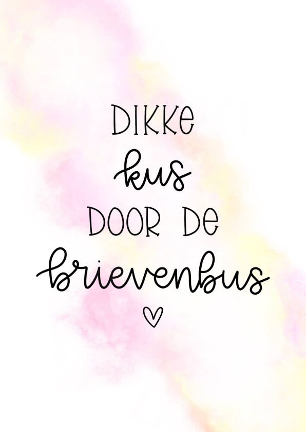 Liefde kaart - Dikke kus door de brievenbus - Liefde kaarten Liefde kaarten - Liefde kaart - Dikke kus door de brievenbus