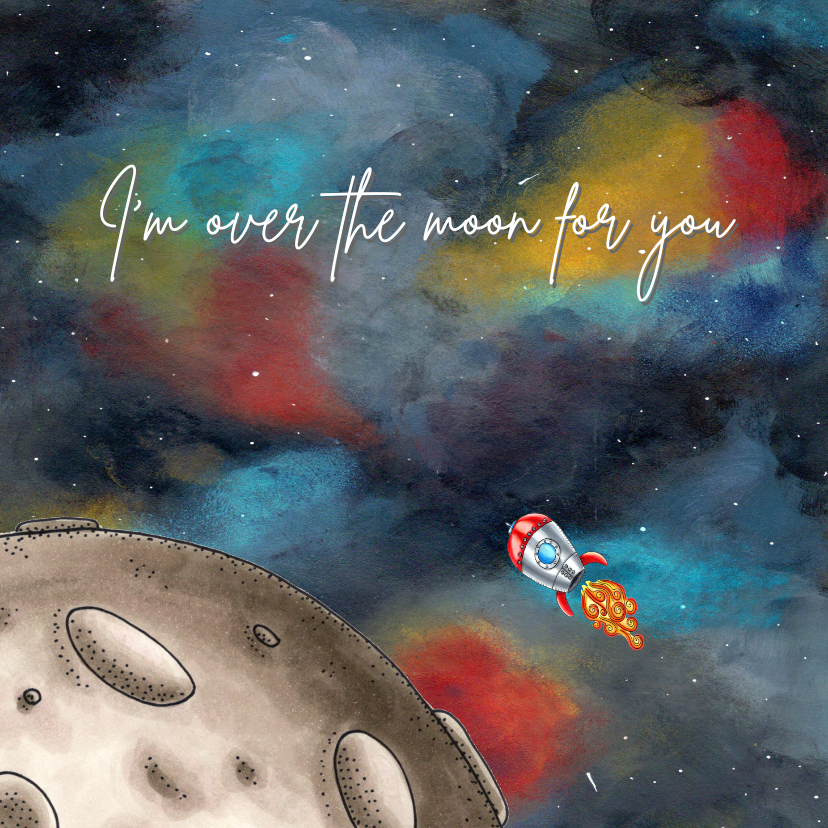 Liefde kaart I'm over the moon for you - Liefde kaarten Liefde kaarten - Liefde kaart I'm over the moon for you