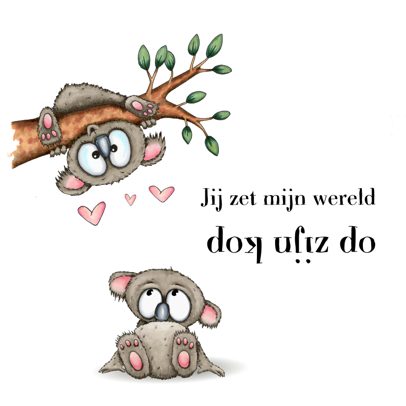 Liefde kaart koala op zijn kop - Liefde kaarten Liefde kaarten - Liefde kaart koala op zijn kop