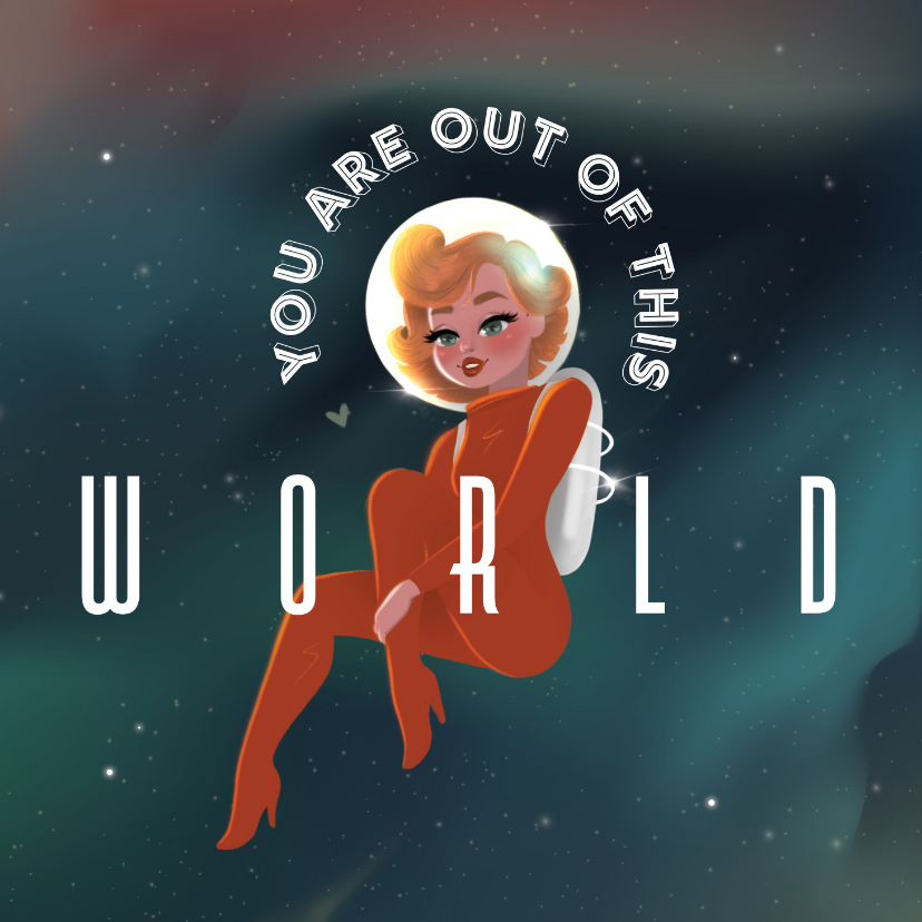 Liefde kaart - You are out of this world - Liefde kaarten Liefde kaarten - Liefde kaart - You are out of this world