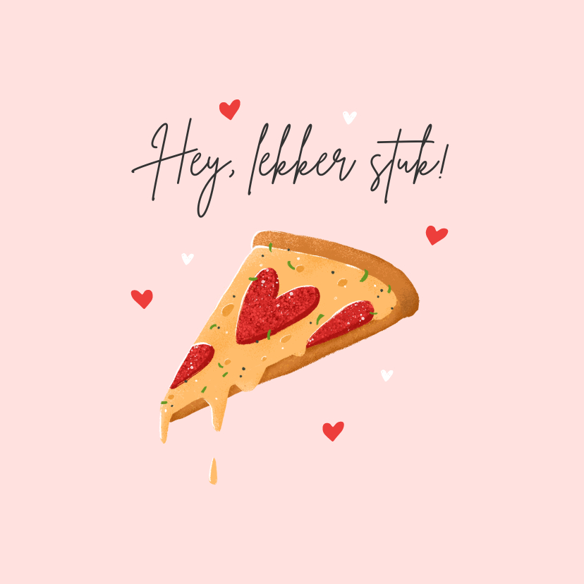 Liefde kaarten - Liefdekaart grappig pizza eten lekker stuk hartjes 