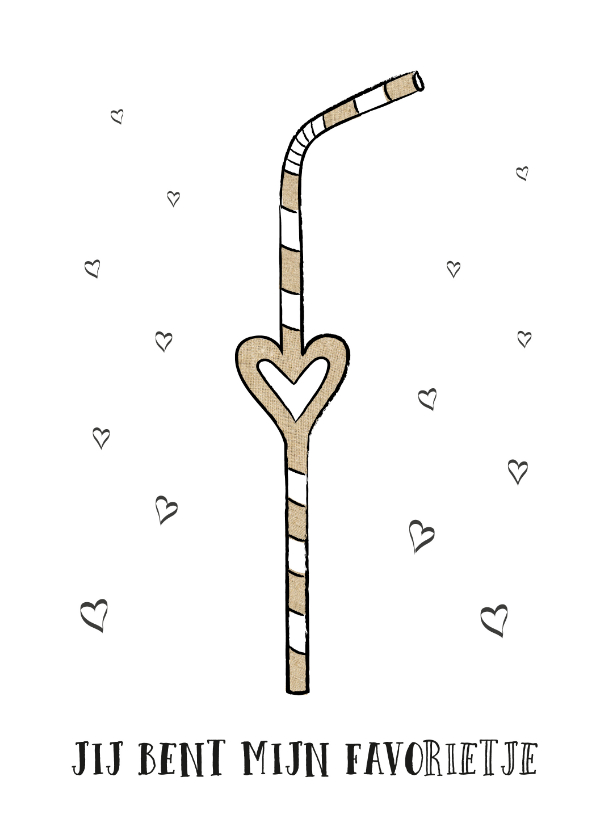 Liefdeskaart met tekst jij bent mijn favorietje - Liefde kaarten Liefde kaarten - Liefdeskaart met tekst jij bent mijn favorietje