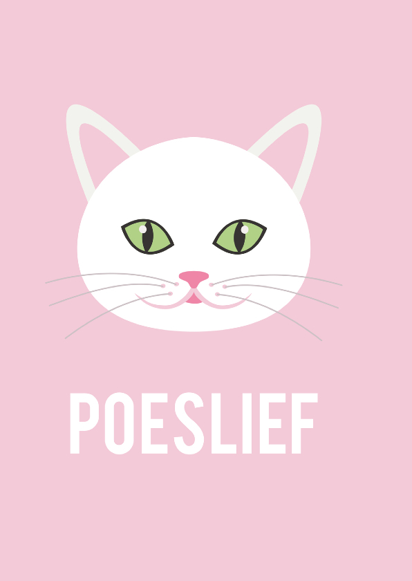 Liefdeskaart poeslief - Liefde kaarten Liefde kaarten - Liefdeskaart poeslief