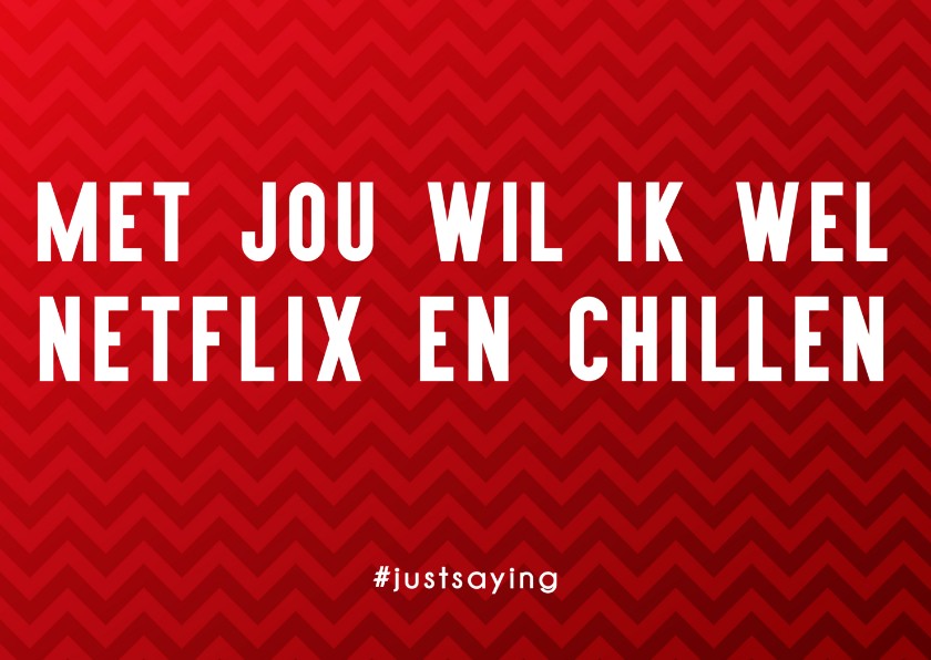 Netflix en Chill met je Crush - Liefde kaarten Liefde kaarten - Netflix en Chill met je Crush