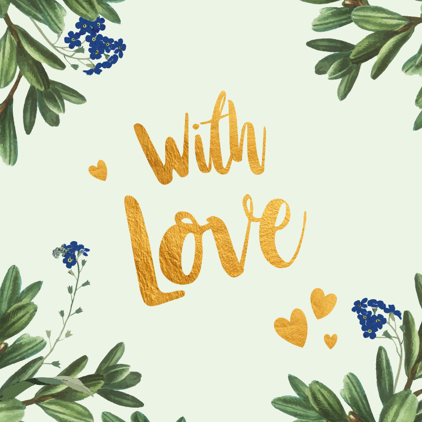 With love - liefde kaart - Liefde kaarten Liefde kaarten - With love - liefde kaart