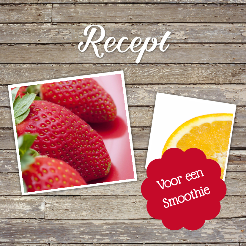 Recept voor een smoothie - DH - Menukaarten Menukaarten - Recept voor een smoothie - DH