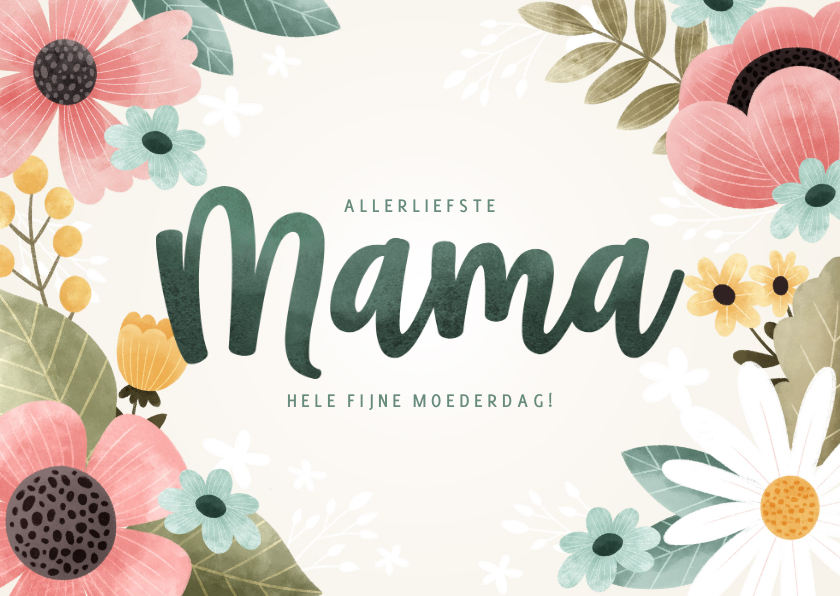 Moederdag kaarten - Fleurige moederdag kaart met bloemen, plantjes 'Mama'