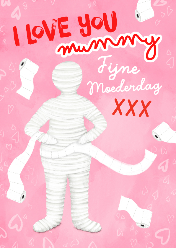 Moederdag kaarten - Grappige moederdagkaart met mummie