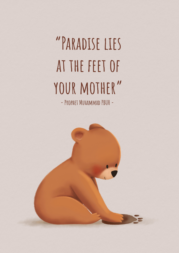 Moederdag kaarten - Islamitische moederkaart 'Paradise lies at the feet of your'