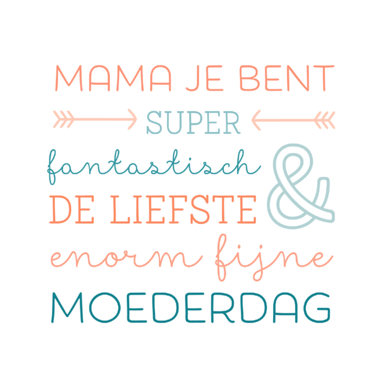 Mama je bent super - Moederdag kaarten Moederdag kaarten - Mama je bent super