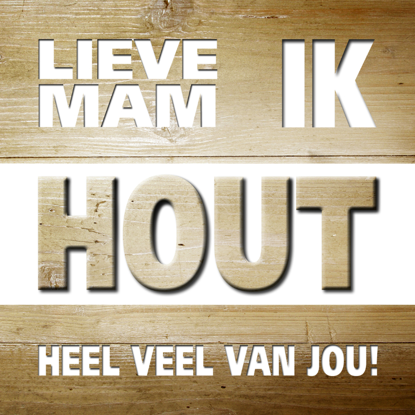 Moederdag Hout Bruin - SG - Moederdag kaarten Moederdag kaarten - Moederdag Hout Bruin - SG