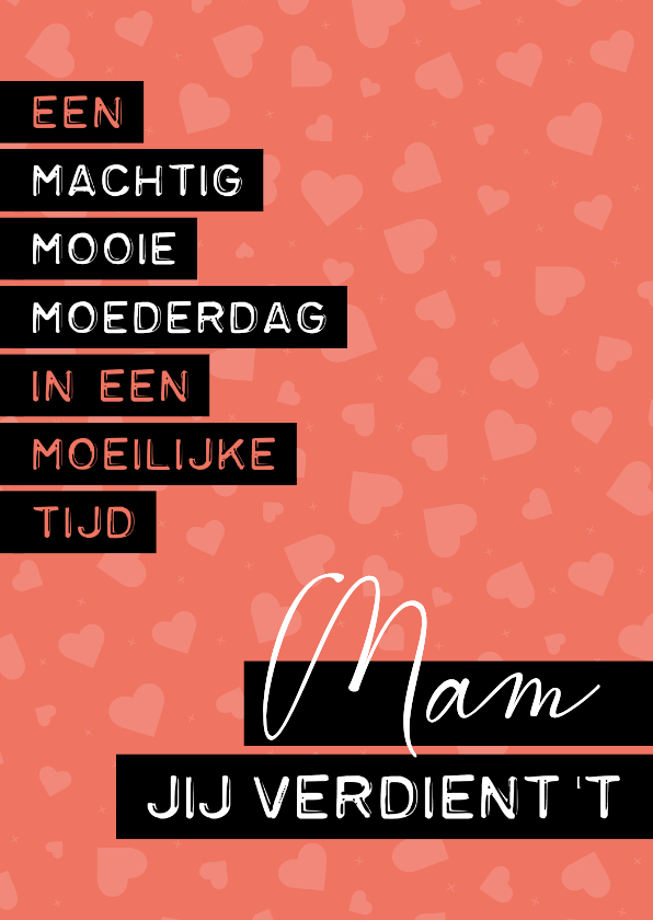 Moederdag kaarten - Moederdag kaart in een moeilijke tijd