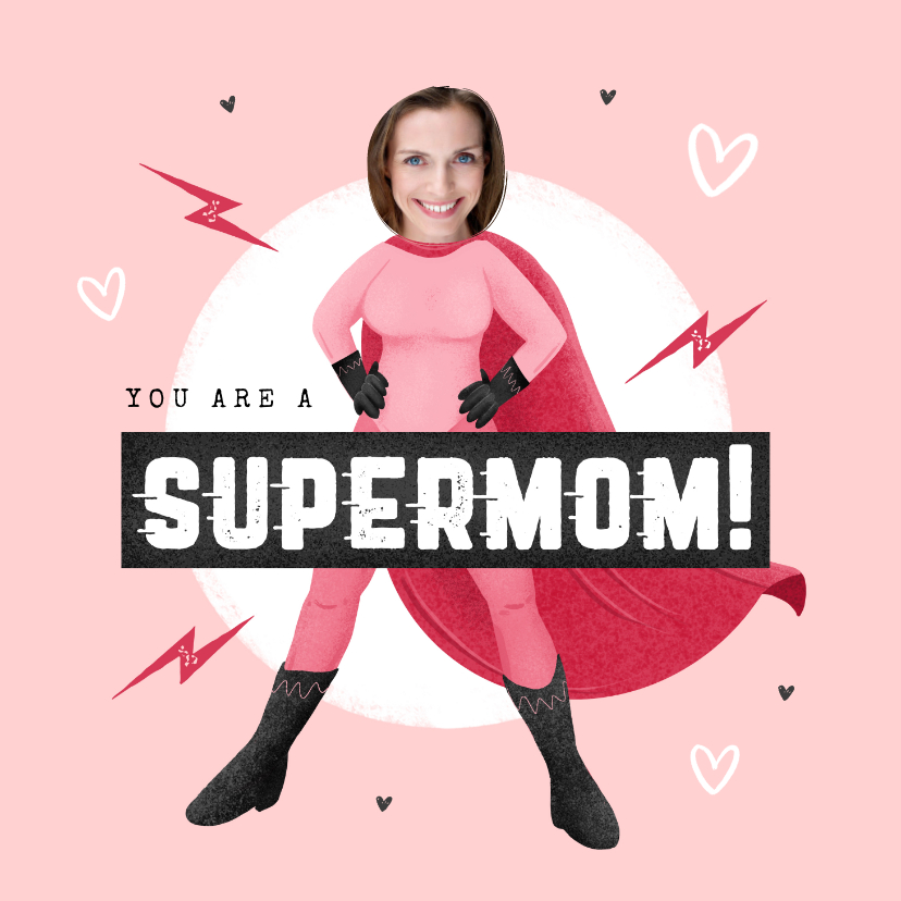 Moederdag kaarten - Moederdag kaart supermom super mama held hartjes foto