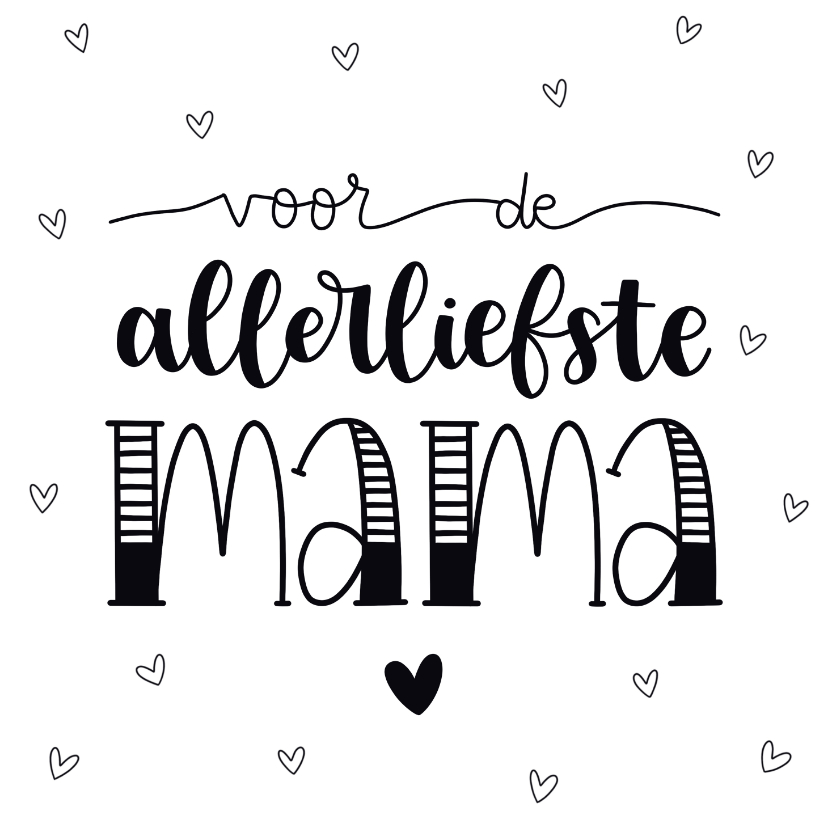 Moederdag kaarten - Moederdag kaart - Voor de allerliefste mama