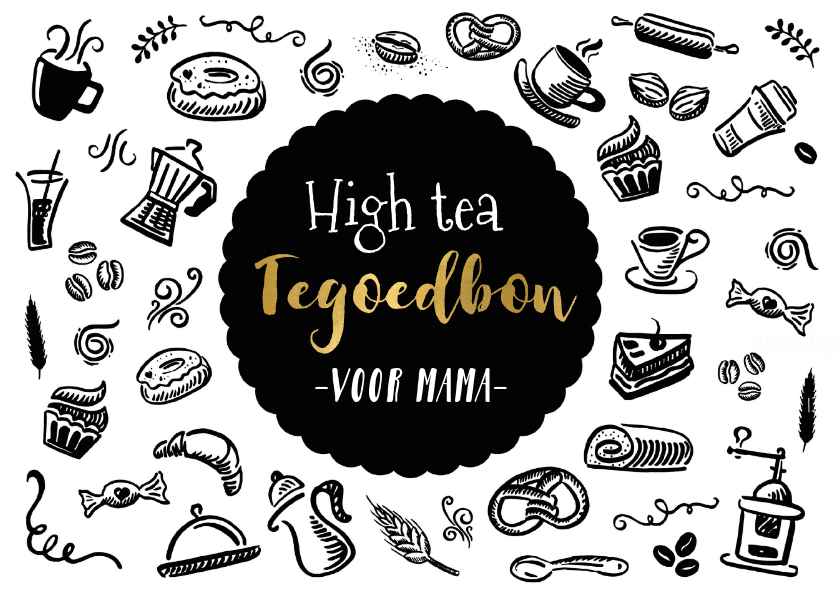 Wonderbaarlijk Moederdag tegoedbon voor een high tea zwart wit | Kaartje2go NS-34