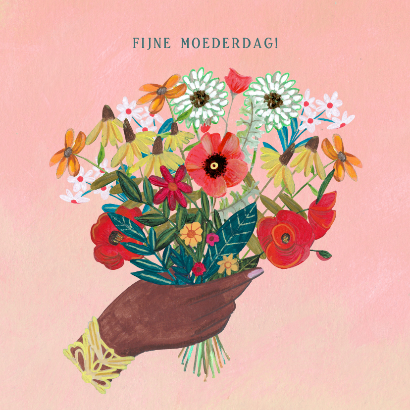 Moederdag kaarten - Moederdagkaart, als mamas bloemen zijn zou ik jou kiezen