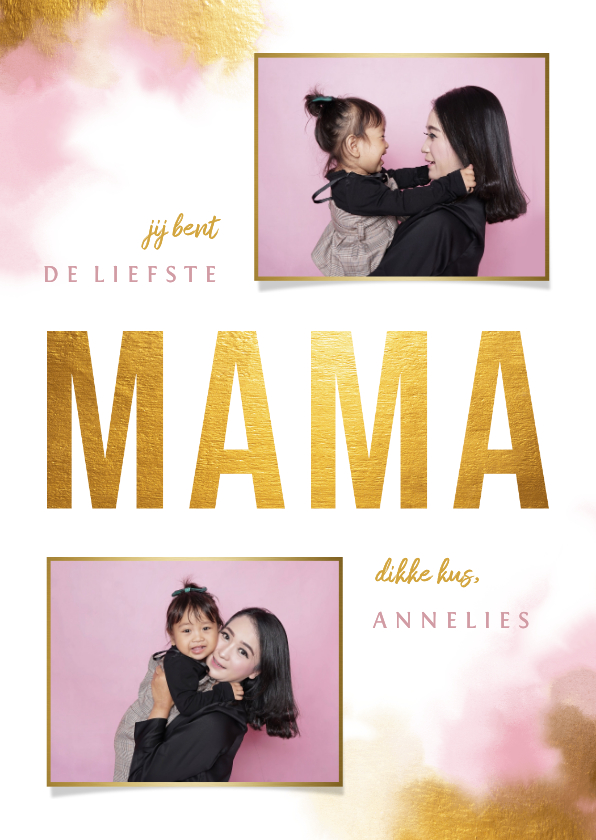 Moederdagkaart gouden 'MAMA' met foto's en waterverf - Moederdag kaarten Moederdag kaarten - Moederdagkaart gouden 'MAMA' met foto's en waterverf