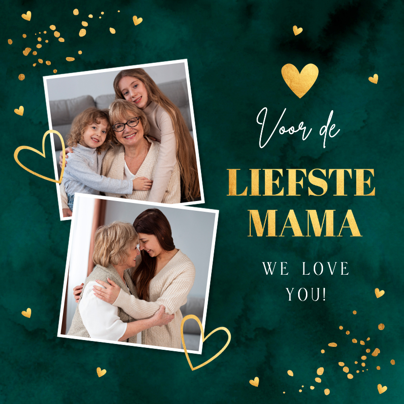 Moederdag kaarten - Moederdagkaart groen foto goudlook hartjes liefste mama