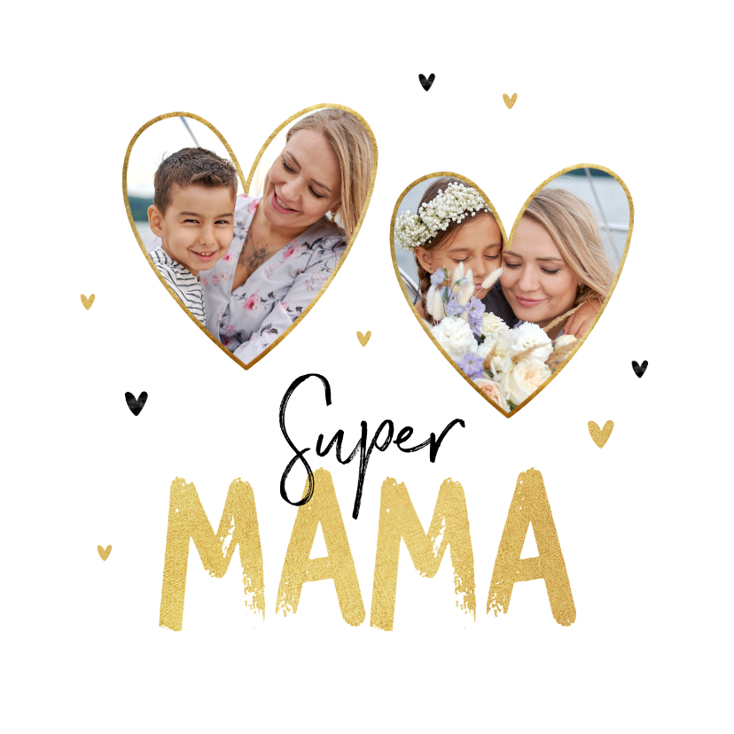 Moederdag kaarten - Moederdagkaart super mama hartjes liefde