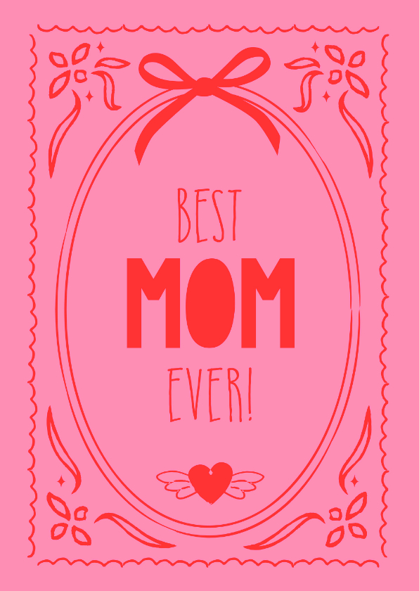 Roze best mom ever kaart voor Moederdag - Moederdag kaarten Moederdag kaarten - Roze best mom ever kaart voor Moederdag