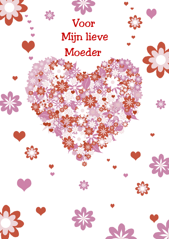 Voor mijn lieve moeder - Moederdag kaarten Moederdag kaarten - Voor mijn lieve moeder