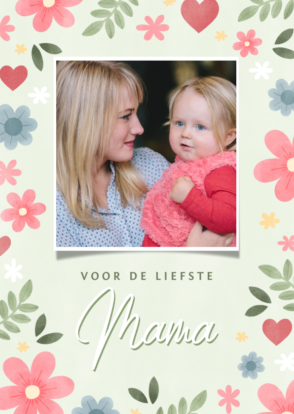 Moederdag kaarten - Vrolijke moederdag kaart met bloemen hartjes en foto