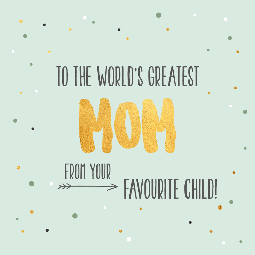 Moederdag kaarten - World's greatest mom - gold - moederdag kaart