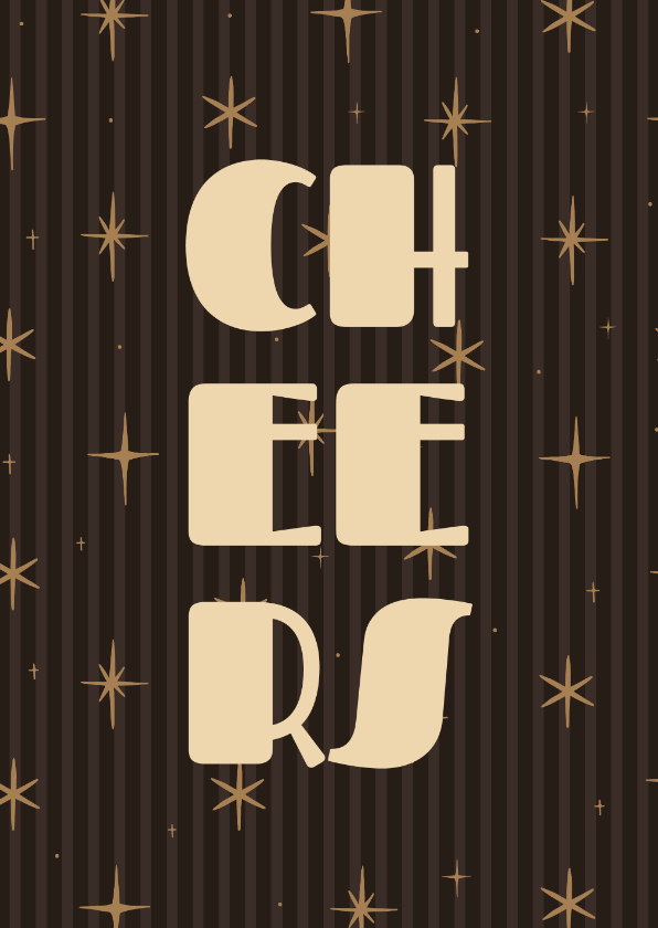 Bruine nieuwjaarskaart cheers streepjes met sterren - Nieuwjaarskaarten Nieuwjaarskaarten - Bruine nieuwjaarskaart cheers streepjes met sterren