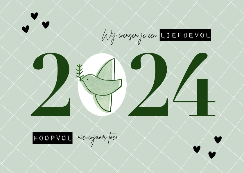 Nieuwjaarskaarten - Hippe nieuwjaarskaart duifje liefdevol & hoopvol 2024