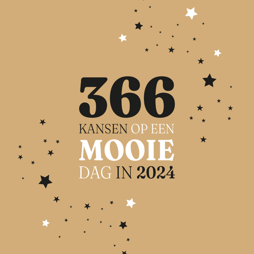 Nieuwjaarskaarten - Nieuwjaar 366 mooie dagen in 2024