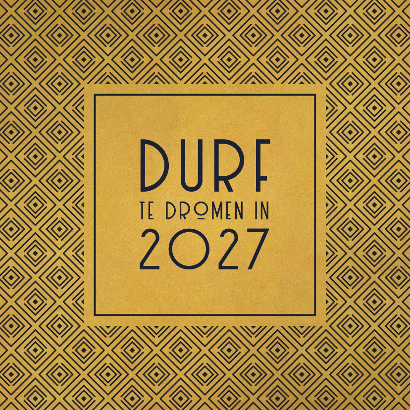Nieuwjaar Durf te dromen in 2027 - Nieuwjaarskaarten Nieuwjaarskaarten - Nieuwjaar Durf te dromen in 2027