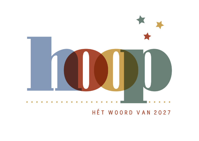 Nieuwjaar Hoop is hét woord voor 2027 - Nieuwjaarskaarten Nieuwjaarskaarten - Nieuwjaar Hoop is hét woord voor 2027