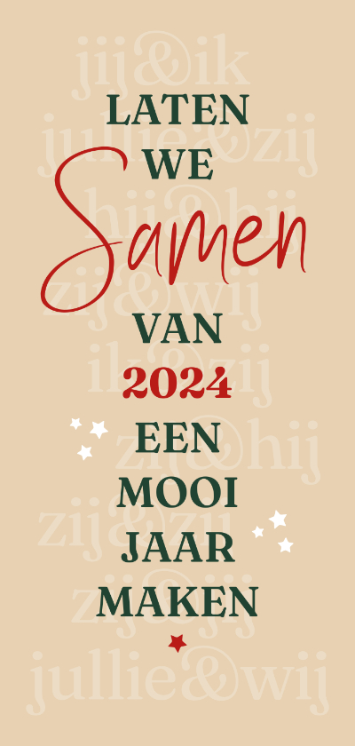 Nieuwjaar Laten we samen een mooi jaar maken - Nieuwjaarskaarten Nieuwjaarskaarten - Nieuwjaar Laten we samen een mooi jaar maken