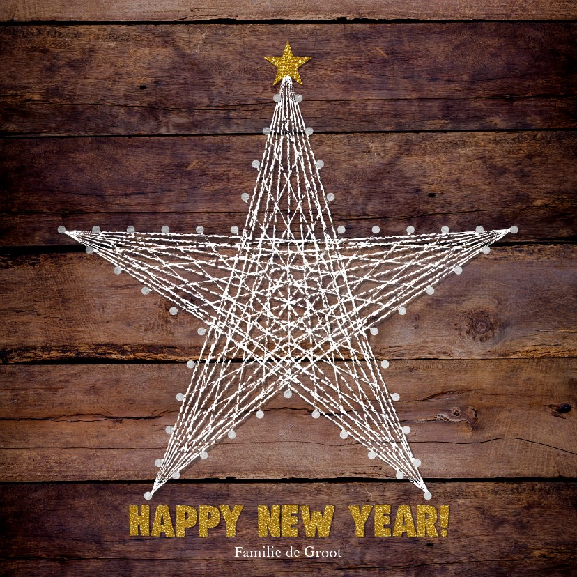Nieuwjaarskaarten - Nieuwjaar stoere moderne kaart houtprint en ster van touw