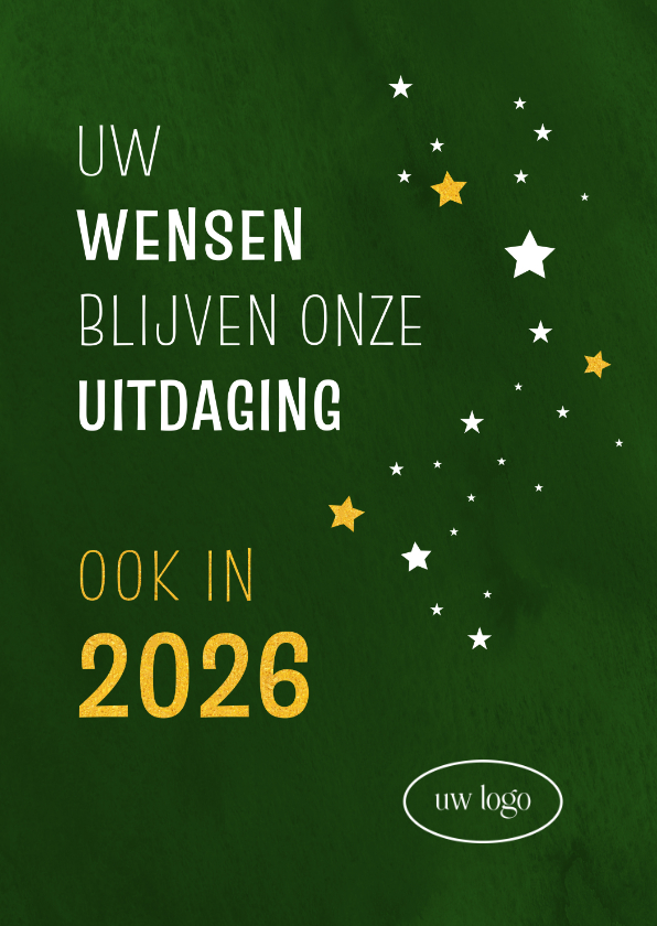 Nieuwjaar Uw wensen zijn onze uitdaging - Nieuwjaarskaarten Nieuwjaarskaarten - Nieuwjaar Uw wensen zijn onze uitdaging