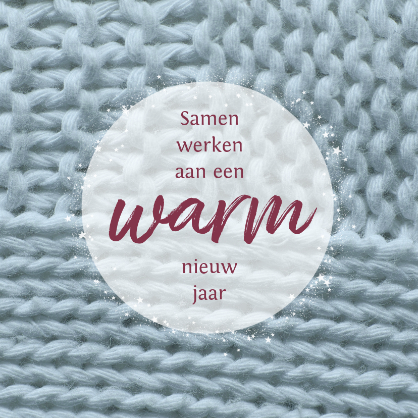 Nieuwjaar warm 2020 - Nieuwjaarskaarten Nieuwjaarskaarten - Nieuwjaar warm 2020