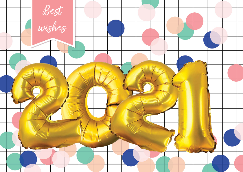 Nieuwjaarskaart 2021 goud ballon - Nieuwjaarskaarten Nieuwjaarskaarten - Nieuwjaarskaart 2021 goud ballon