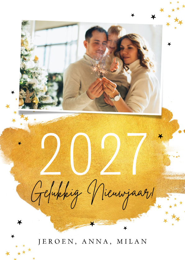 Nieuwjaarskaart 2027 goud verf sterren foto stijlvol - Nieuwjaarskaarten Nieuwjaarskaarten - Nieuwjaarskaart 2027 goud verf sterren foto stijlvol