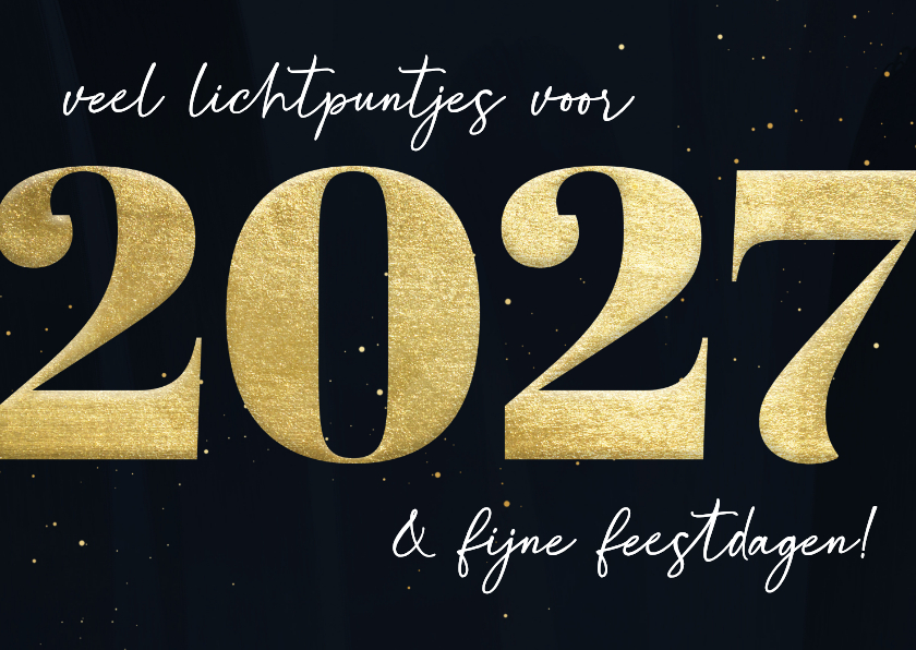 Nieuwjaarskaarten - Nieuwjaarskaart 2027 met lichtpuntjes
