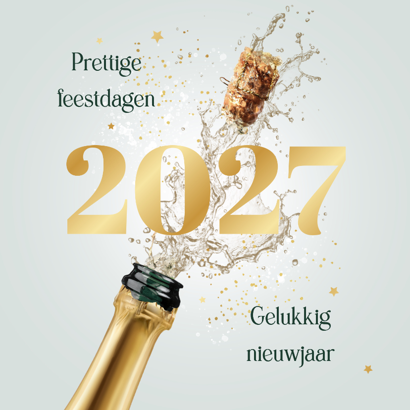 Nieuwjaarskaart champagne 2027 sterretjes goud feestdagen - Nieuwjaarskaarten Nieuwjaarskaarten - Nieuwjaarskaart champagne 2027 sterretjes goud feestdagen