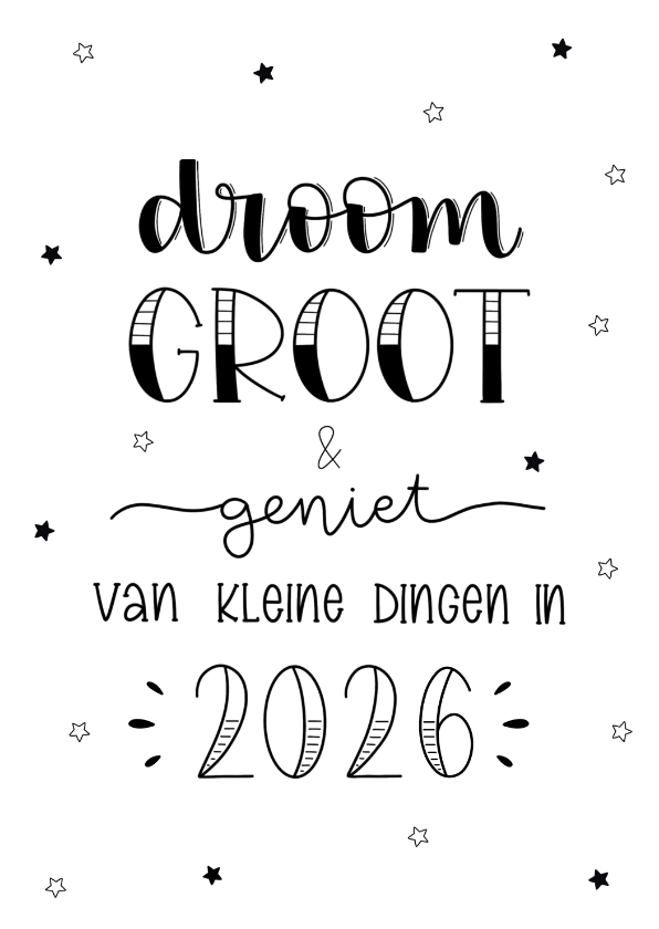Nieuwjaarskaarten - Nieuwjaarskaart 'Droom groot & geniet van kleine dingen'
