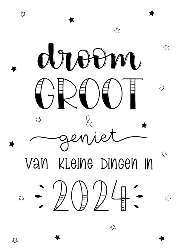 Nieuwjaarskaart - Droom groot & geniet van kleine dingen - Nieuwjaarskaarten Nieuwjaarskaarten - Nieuwjaarskaart - Droom groot & geniet van kleine dingen